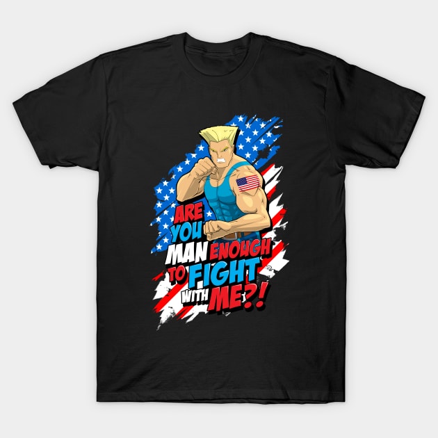 Street Fighter Guile: Are You Man Enough to Fight With Me? (Blue) T-Shirt by CoolDojoBro